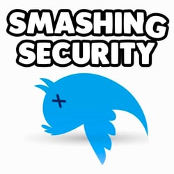 Smashing Security podcast #013: Assault with a deadly tweet