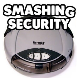 Smashing Security podcast #035: Up the Roomba with mandatory Chinese spyware
