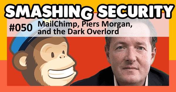 MailChimp, Piers Morgan, and the Dark Overlord