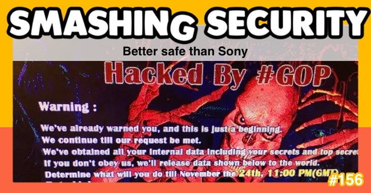 Smashing Security #156: Better safe than Sony