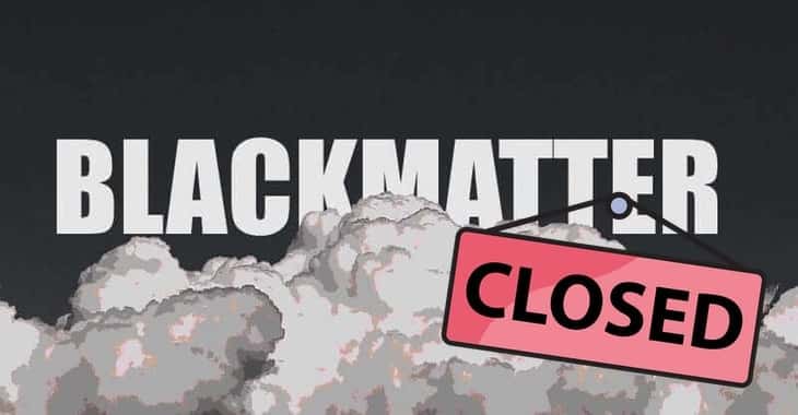 BlackMatter ransomware gang to shut down