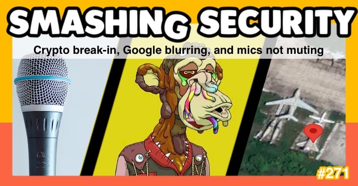 Smashing Security podcast #271: Crypto break-in, Google blurring, and mics not muting