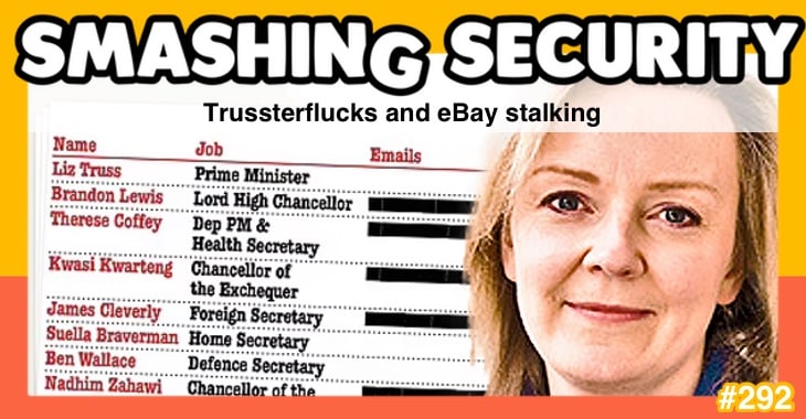 Smashing Security podcast #292: Trussterflucks and eBay stalking