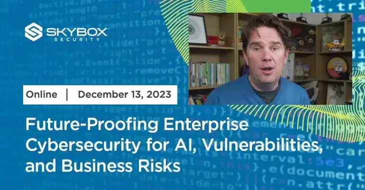 See me talking about “Future-proofing enterprise cybersecurity for AI, vulnerabilities, and business risks”