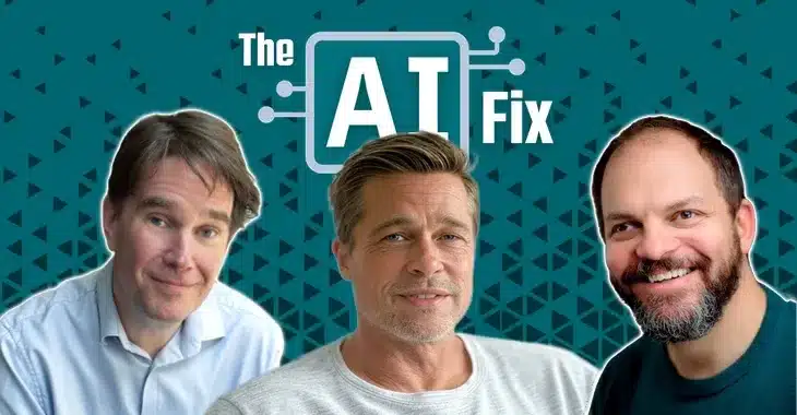 The AI Fix #34: Fake Brad Pitt and why AI means we will lose our jobs