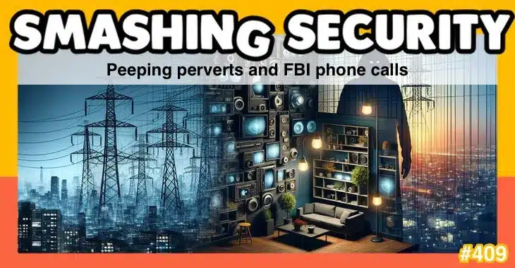 Peeping perverts and FBI phone calls • Graham Cluley – Go Health Pro